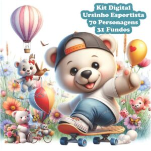 Kit Digital Ursinho Esportista Exclusivo