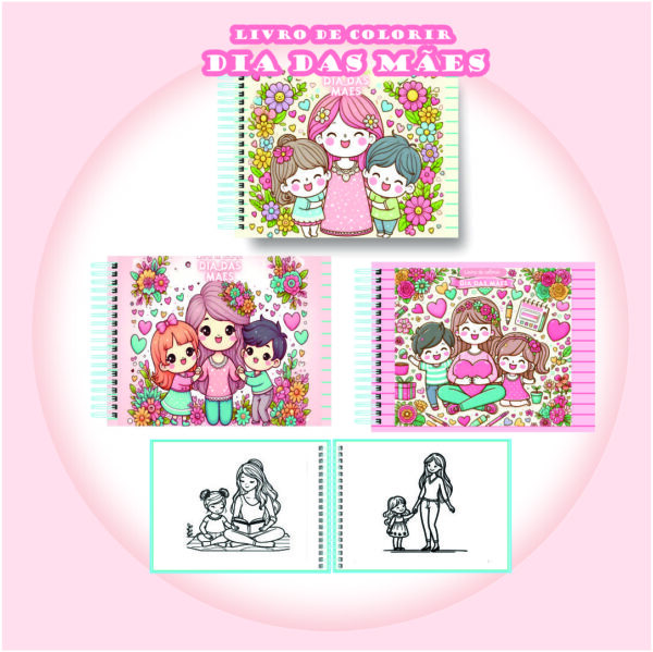 Arquivo Digital Livro de Colorir Dia das Mães