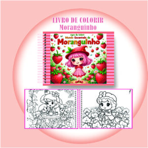 Arquivo Digital Livro de Colorir Moranguinho