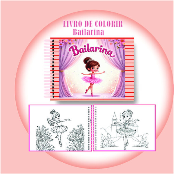 Arquivo Digital Livro de Colorir Bailarina