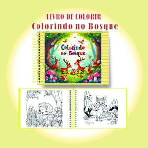 Arquivo Digital Livro de Colorir Colorindo no Bosque