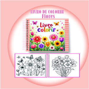 Arquivo Digital Livro de Colorir Flores Encantadas
