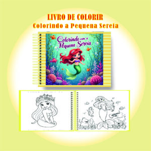 Arquivo Digital Livro de Colorir Pequena Sereia Encantada